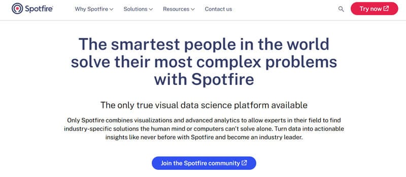 Spotfire platform with advanced analytics and business intelligence tools for solving complex data problems and providing actionable insights