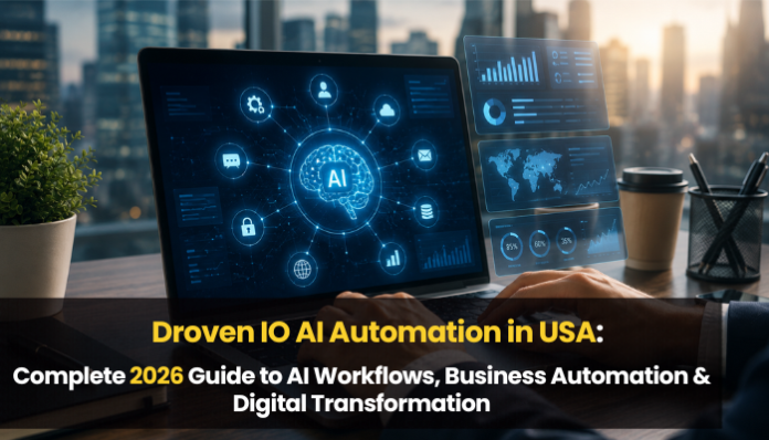 Droven IO AI Automation in USA showing AI workflows, business automation dashboards, and digital transformation technology on a laptop screen.