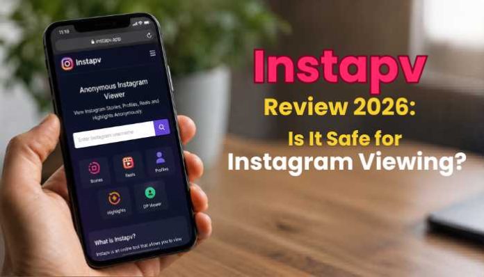 Instapv review 2026 showing a smartphone with Instagram viewer interface for safe Instagram viewing