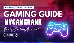 MyGameRank Gaming Guides