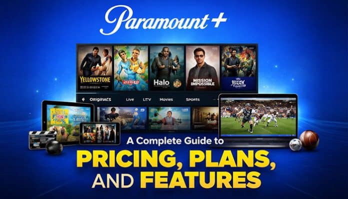 Paramount Plus promotional banner showcasing pricing, plans, and features, with streaming devices displaying popular shows and movies on a blue background.