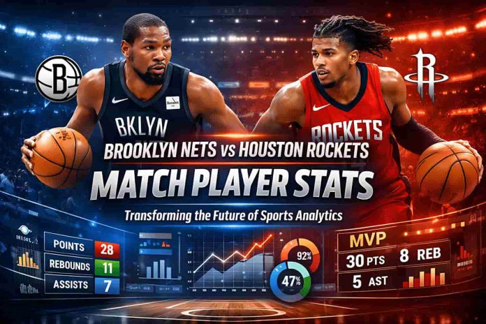 brooklyn nets vs houston rockets match player stats