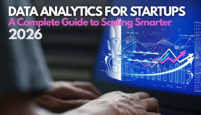 Data analytics for startups concept showing AI, growth charts, and business insights for scaling in 2026
