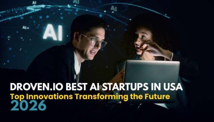 droven.io best ai startups in usa concept showing AI professionals analyzing data and innovation trends in 2026