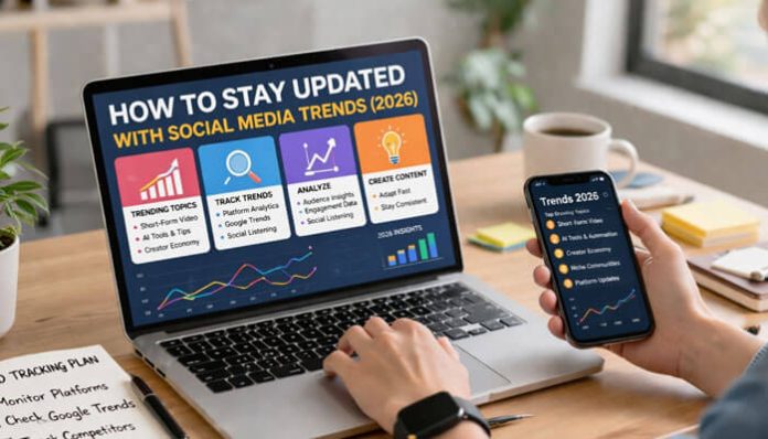 How to Stay Updated with Social Media Trends? A practical guide for 2026. Discover expert tips for tracking trends through platform analytics, Google trends, and social listening tools. Learn how to identify trending topics, analyze emerging patterns, and create engaging content that aligns with current social media shifts.