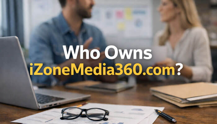 Who Owns iZoneMedia360 com - Startup Editor | Startup Editor Who owns iZoneMedia360.com? A detailed investigation into the ownership structure of the tech content site, analyzing its transparency and legal entity behind the platform.