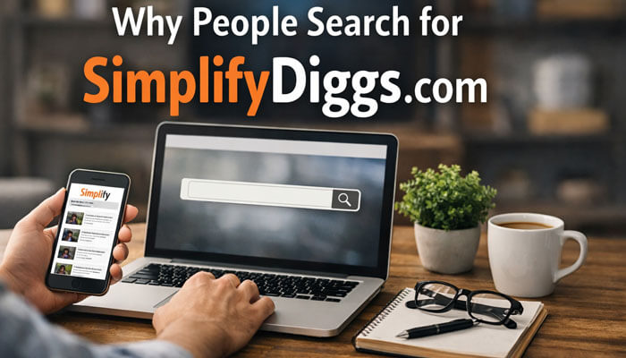 Why People Search for SimplifyDiggs com - Startup editor | Startup Editor Why people search for SimplifyDiggs.com The image shows a person using a smartphone to browse SimplifyDiggs while a laptop screen displays a search bar, highlighting the curiosity and online searches associated with the website.