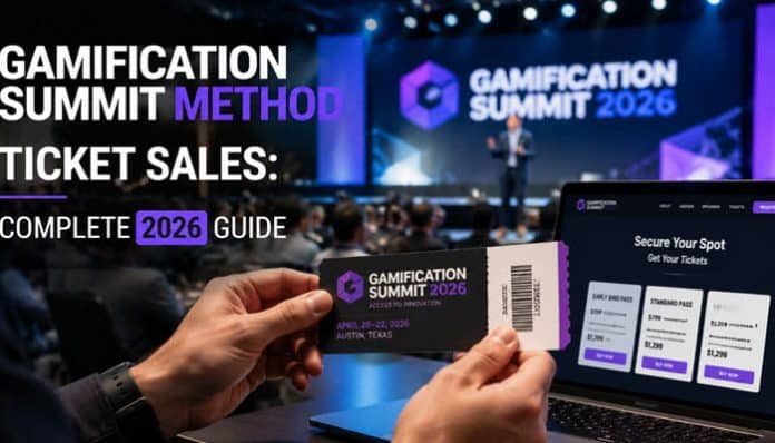 GamificationSummit Method Ticket Sales guide featuring an event ticket, conference stage and secure online ticket-booking screen.