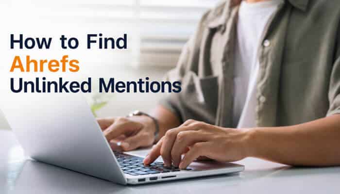 How to Find Ahrefs Unlinked Mentions - Startup Editor | Startup Editor Professional using a laptop to learn Ahrefs Unlinked Mentions, demonstrating how to find unlinked brand mentions, monitor online references, and strengthen SEO with quality backlink outreach.