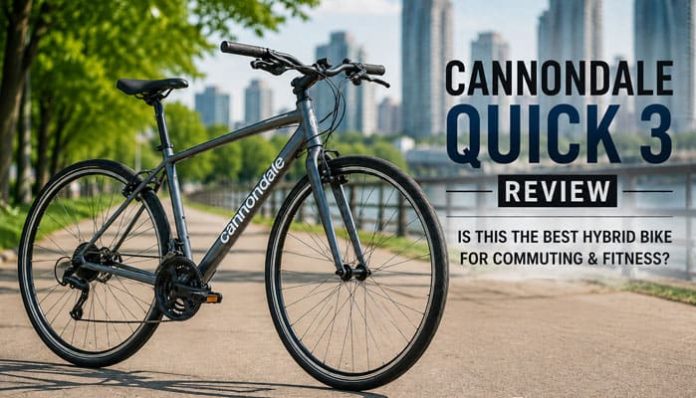 Cannondale Quick 3 hybrid bike featured on an urban riverside path for commuting and fitness riding.