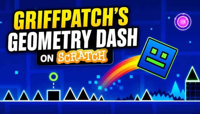 Griffpatchs Geometry Dash on Scratch - Startupeditor | Startup Editor Geometry Dash Scratch game scene with Griffpatch-style title, blue cube, spikes, platforms, and Scratch branding.
